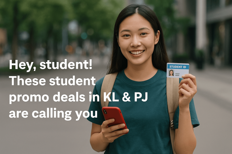 Student Deal in KL PJ